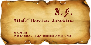 Mihálkovics Jakobina névjegykártya